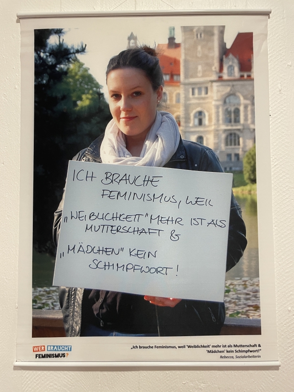 Ausstellung: “Wer braucht Feminismus?